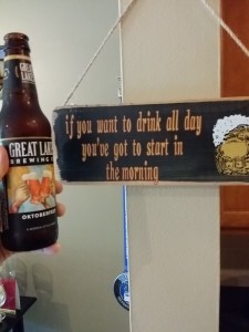 Oh, a sign I bought at the OBX that offers sage advice.